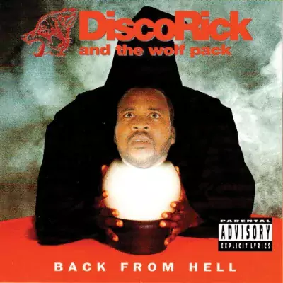Disco Rick & The Wolf Pack - Back From Hell