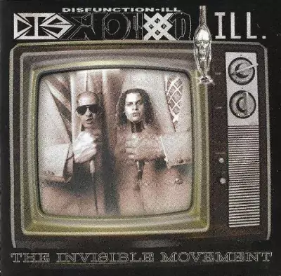 Disfunction-ILL - The Invisible Movement