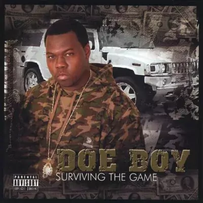 Doe Boy - Surviving The Game