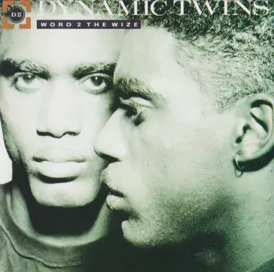 Dynamic Twins - Word 2 The Wize
