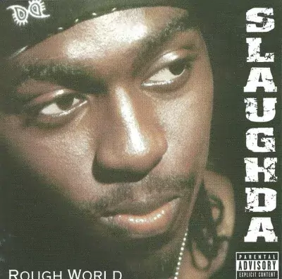 Slaughda - Rough World