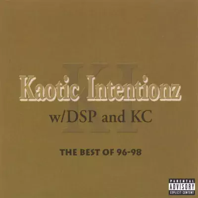 Kaotic Intentionz with DSP & KC - The Best Of 96-98