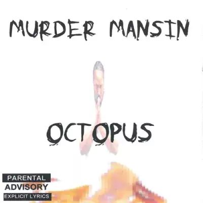 Murder Mansin - Octopus