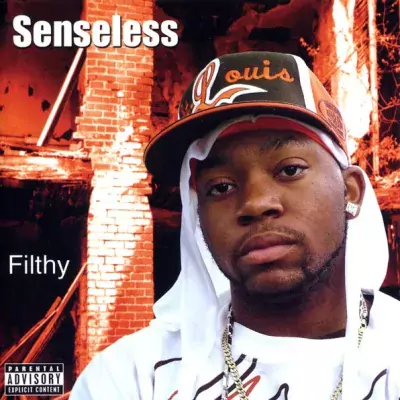 Senseless - Filthy