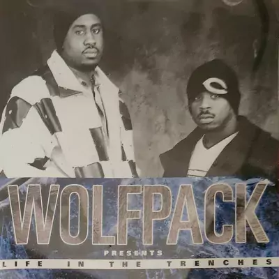 Wolfpack - Life In The Trenches