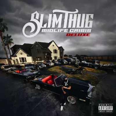Slim Thug - Midlife Crisis (Deluxe Edition)