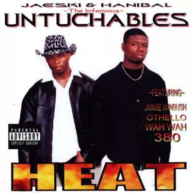 The Infamous Untuchables - Heat