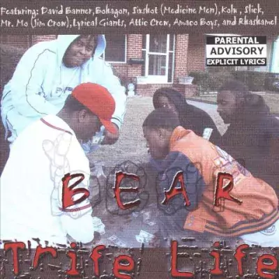 Bear - Trife Life