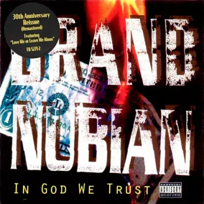 Brand Nubian - In God We Trust (30th Anniversary)