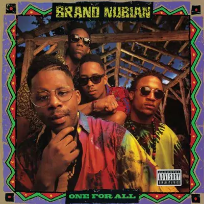 Brand Nubian - One For All (30th Anniversary) [Hi-Res]