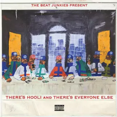 Da Flyy Hooligan & The Beat Junkies - There's Hooli And There's Everyone Else