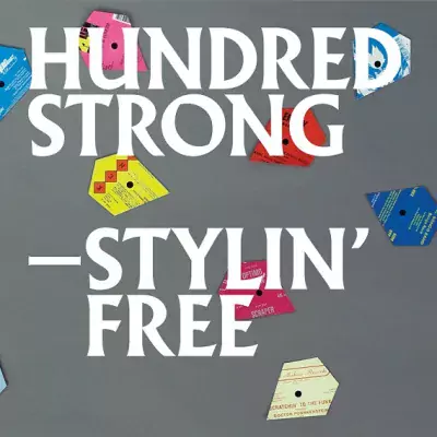 Hundred Strong - Stylin' Free