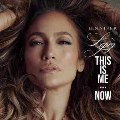Jennifer Lopez - This Is Me... Now (Deluxe Edition) [24-bit / 44.1kHz]