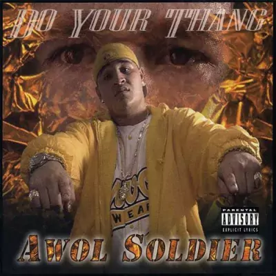 Awol Soldier - Do Your Thang EP