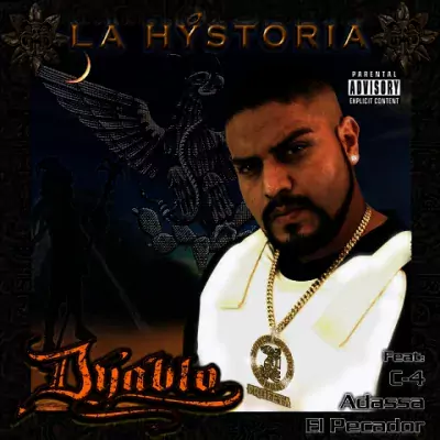 Dyablo - La Hystoria Mi Revoluxion