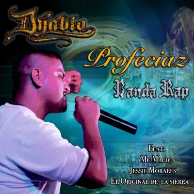 Dyablo - Profeciaz Banda Rap