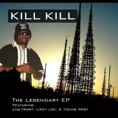 Kill Kill - The Legendary EP