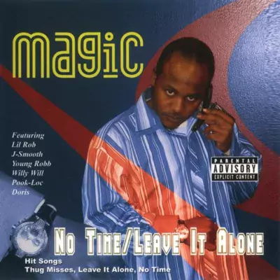 Mr. Magic - No Time / Leave It Alone