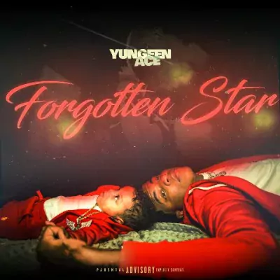 Yungeen Ace - Forgotten Star