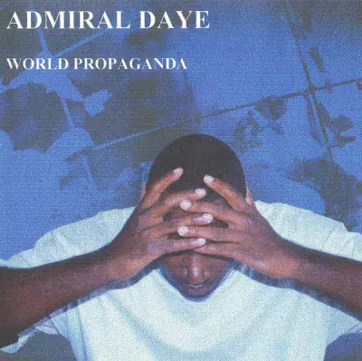 Admiral Daye - World Propaganda