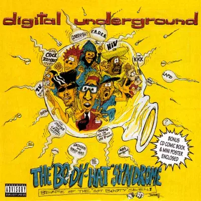 Digital Underground - The Body-Hat Syndrome