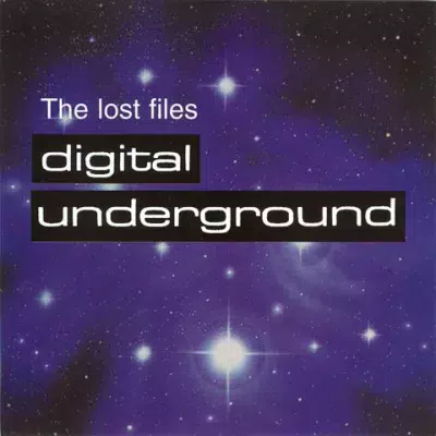 Digital Underground - The Lost Files