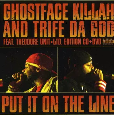 Ghostface Killah & Trife Da God - Put It On The Line