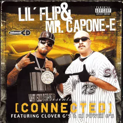 Lil Flip & Mr. Capone-E - Connected