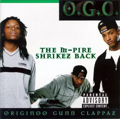 O.G.C. (Originoo Gunn Clappaz) - The M-Pire Shrikez Back
