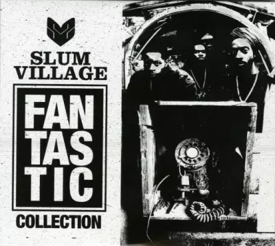Slum Village - Fantastic Collection
