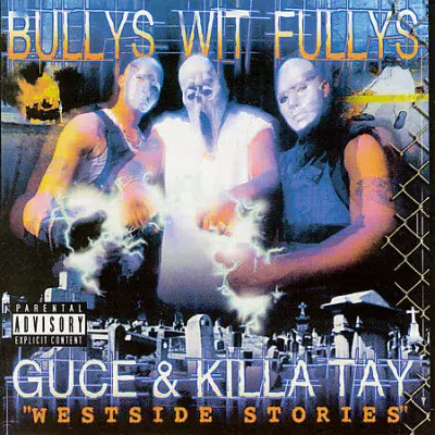 Bully's Wit Fully's - Westside Stories