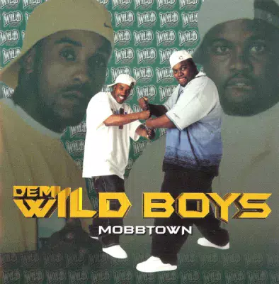 Dem Wild Boys - Mobbtown EP