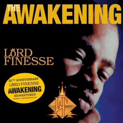 Lord Finesse - The Awakening (25th Anniversary Edition) (2021 Remastered)