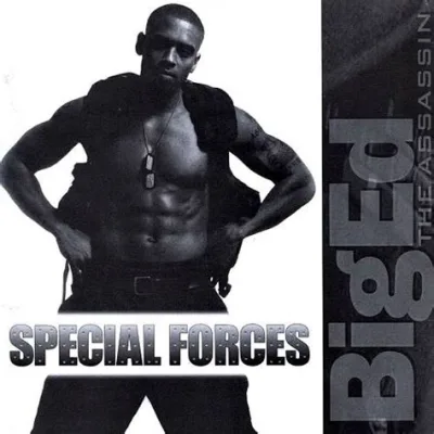 Big Ed - Special Forces