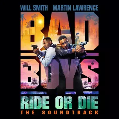 OST - Bad Boys: Ride Or Die The Soundtrack