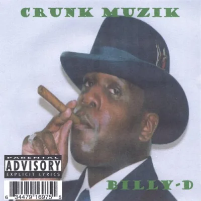 Billy-D - Crunk Muzik