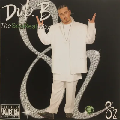 Dub. B - The SeaReal Way