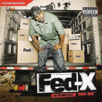 Fed-X (Of The Mob Figaz) - Drug War