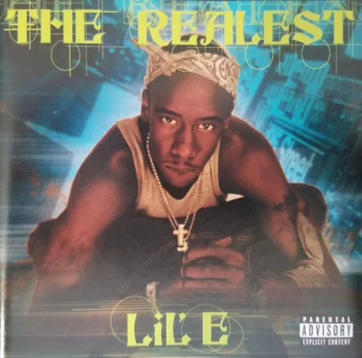 Lil E - The Realest