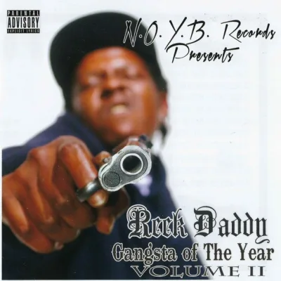 Reek Daddy - Gangsta Of The Year, Vol. 2