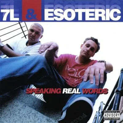 7L & Esoteric - Speaking Real Words