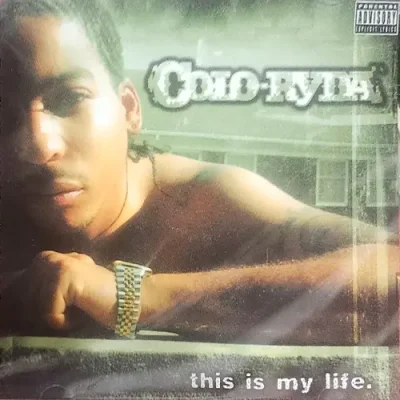 Colo-Ryda - This Is My Life