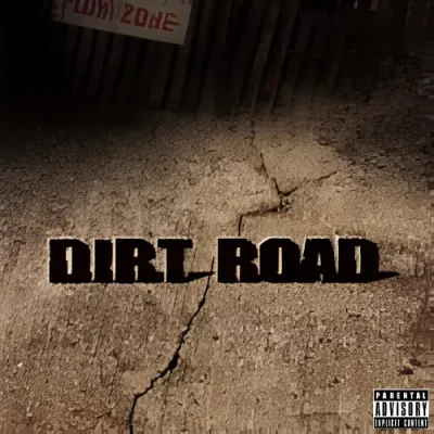 Dirt Road - Dirt Road