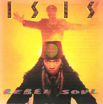 Isis - Rebel Soul