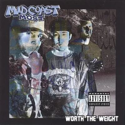 MidCoast Most - Worth The Weight