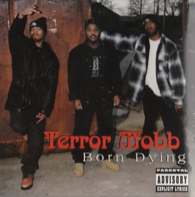 Terror Mobb - Born Dying