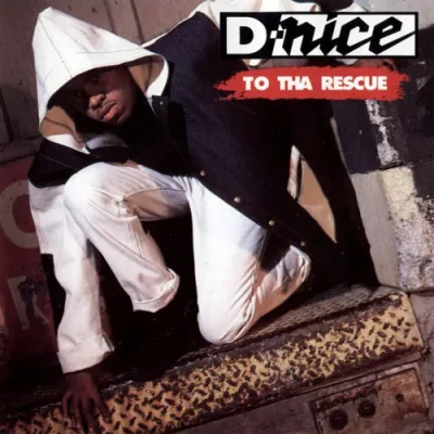 D-Nice - To Tha Rescue