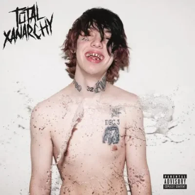 Lil Xan - Total Xanarchy