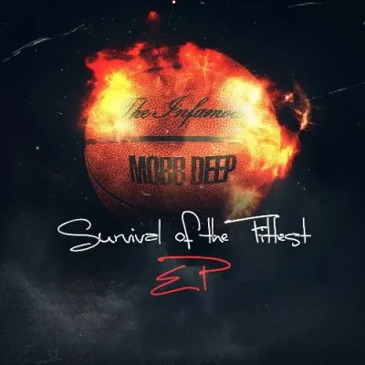 Mobb Deep - Survival of the Fittest EP