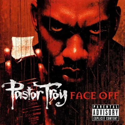 Pastor Troy - Face Off